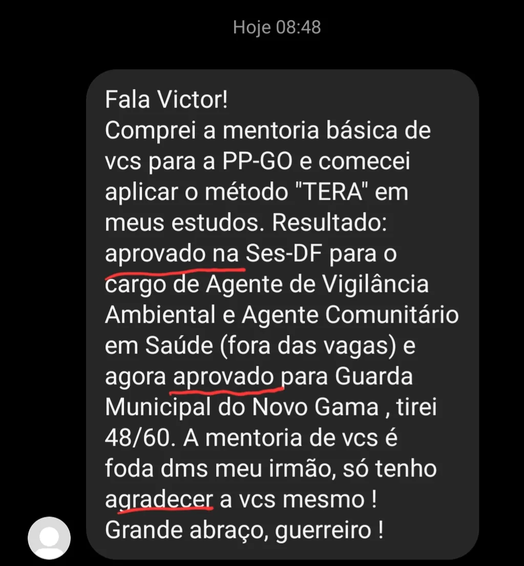 Print de conversa: aluno conta que aplicou o método, foi aprovado na Ses-DF e depois na Guarda Municipal do Novo Gama.