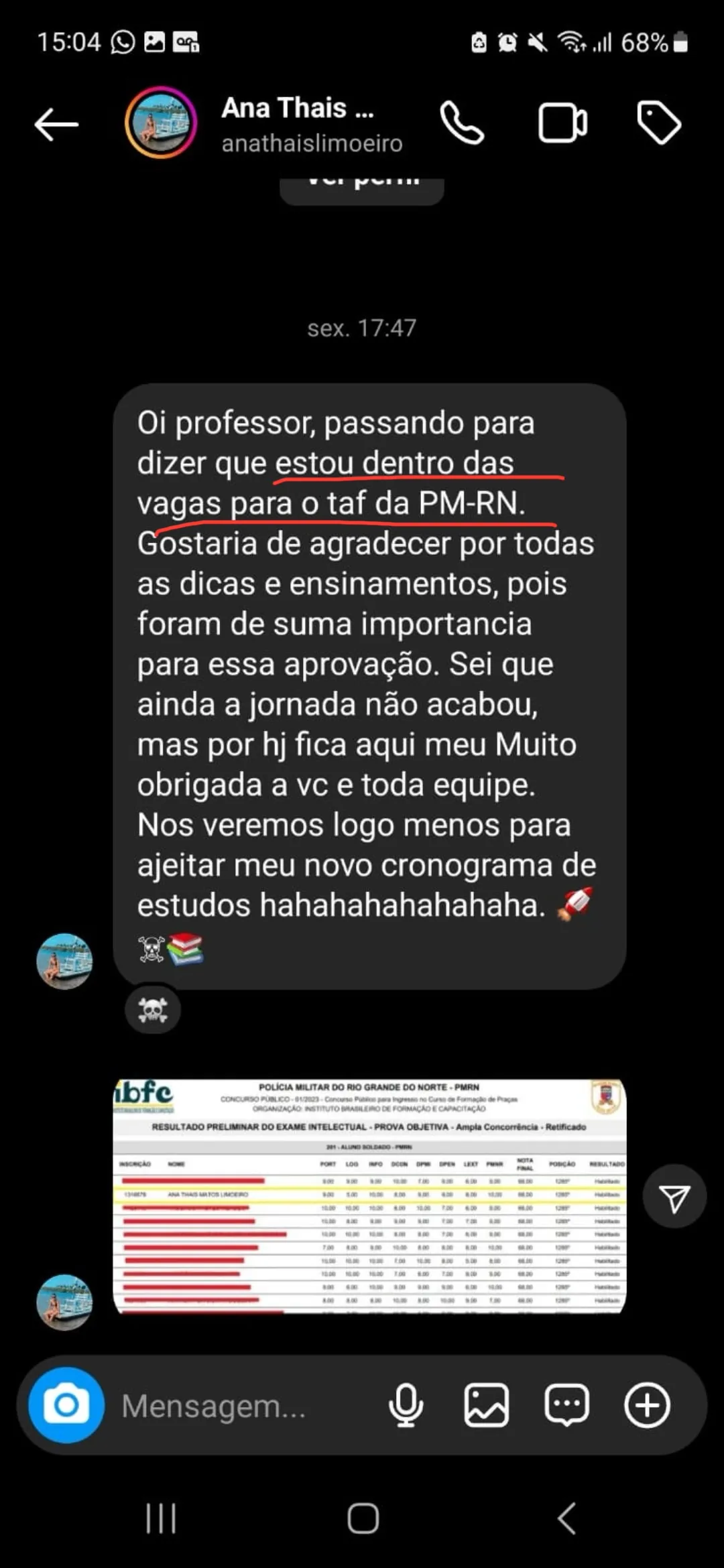 Print de conversa: aluna avisa que ficou dentro das vagas para o TAF da PM-RN e anexa o resultado da prova objetiva.