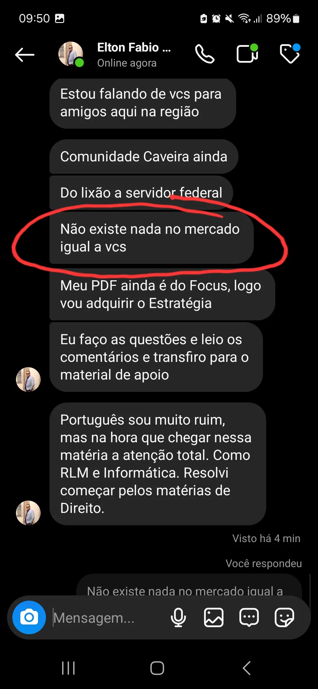 Print de conversa: aluno diz que indica a mentoria para amigos da região e que não existe nada igual no mercado.